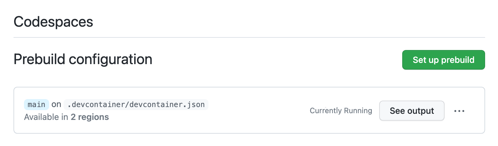 Screenshot of the list of prebuild configurations